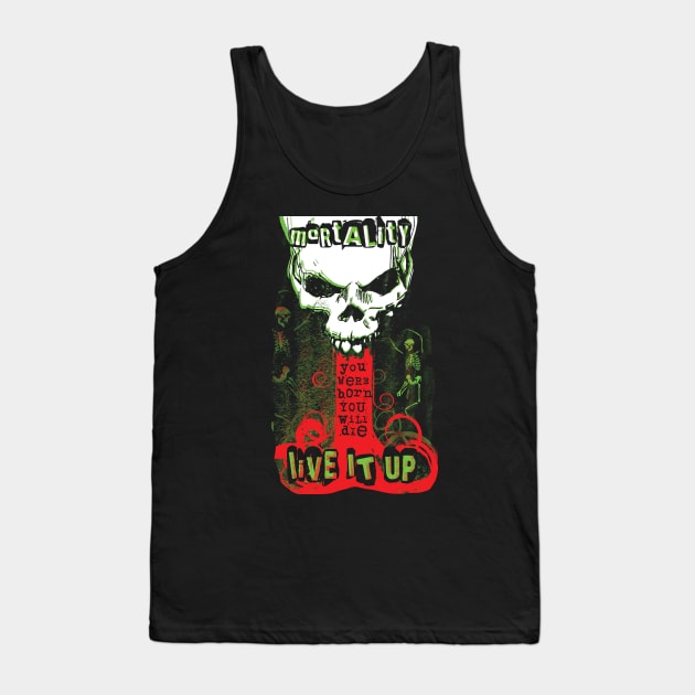 Mortality Tank Top by BeCreativeHere